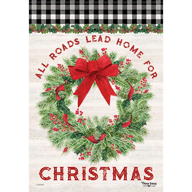 All Roads Lead Home For Christmas Garden Flag