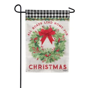 All Roads Lead Home For Christmas Garden Flag