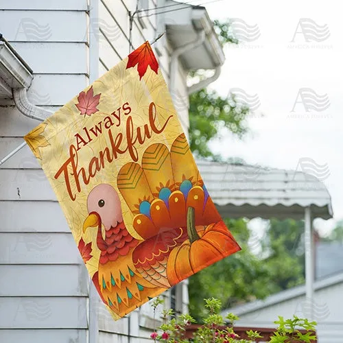 Always Thankful Turkey Double Sided House Flag