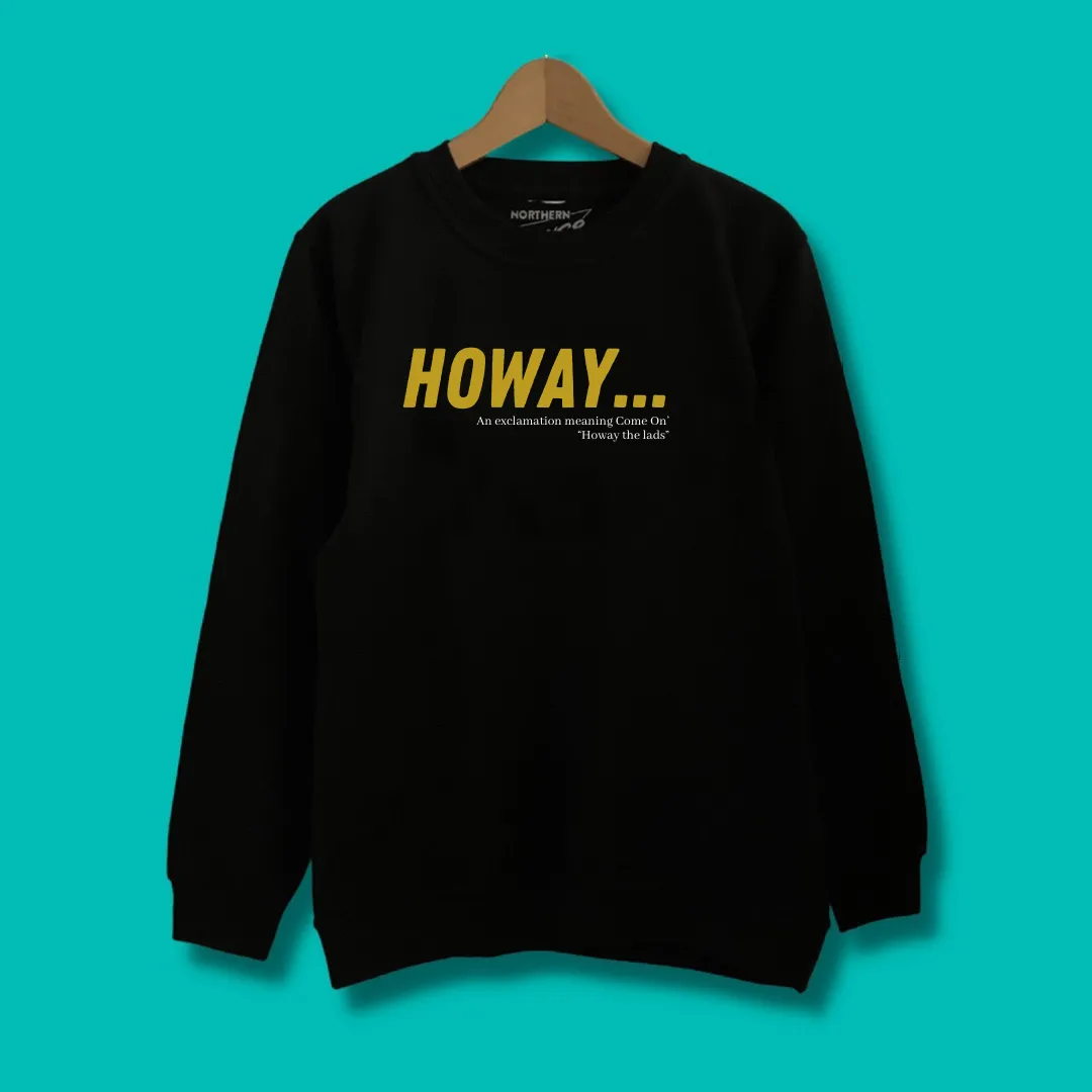 HOWAY - Hoodie or Sweater