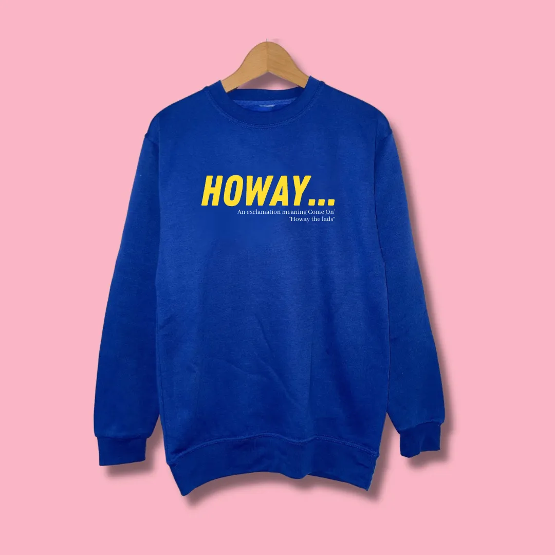 HOWAY - Hoodie or Sweater