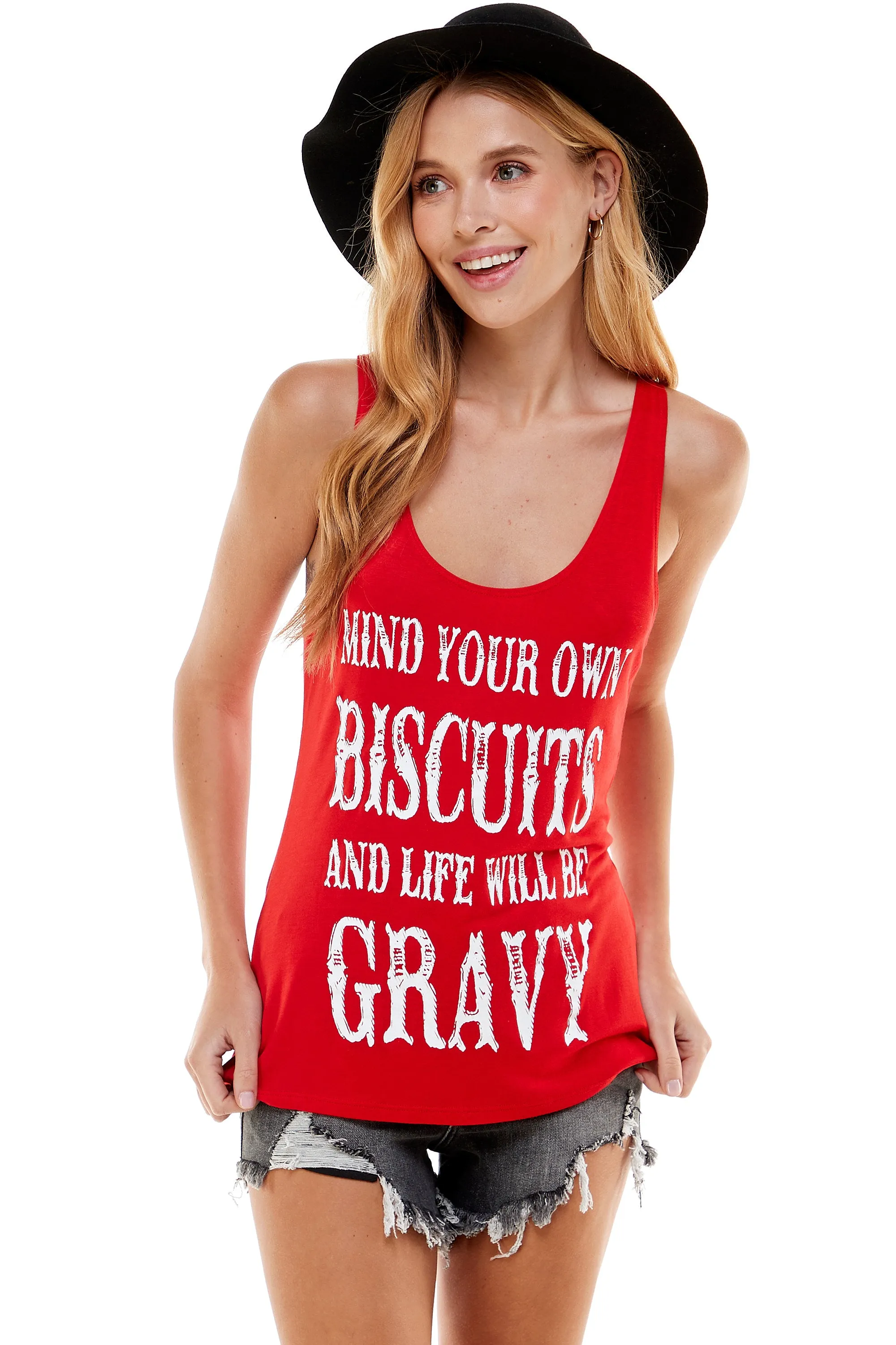 MIND YOUR OWN BISCUITS AND LIFE WILL BE GRAVY TANK TOP